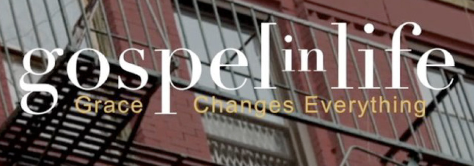 Gospel in Life by Tim Keller